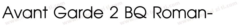 Avant Garde 2 BQ Roman字体转换
